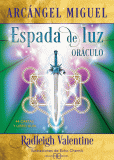 Oráculo Arcángel Miguel, Espada de Luz